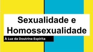 Sexualidade e Homo